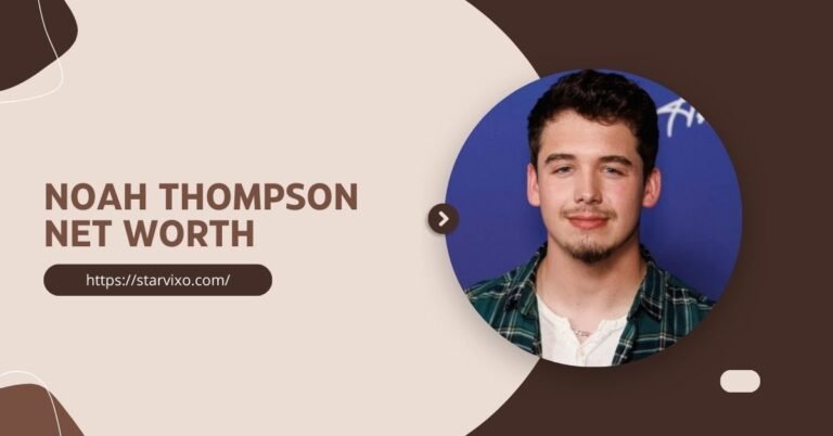 noah-thompson-net-worth